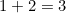 1+2=3